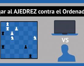 Jugar al ajedrez online contra el ordenador