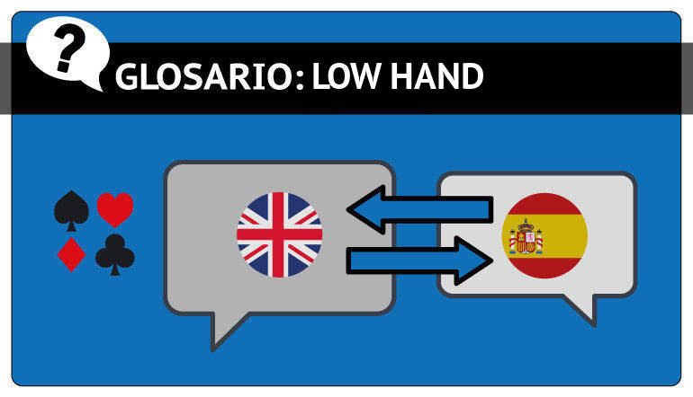 Low hand significado