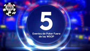 Cinco eventos de poker fuera de las WSOP